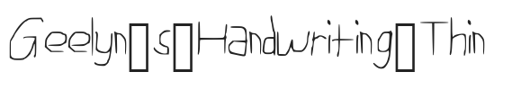 Geelyn_s_Handwriting_Thin.ttf