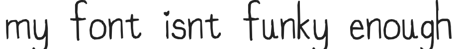 my font isnt funky enough.ttf图片展示